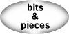 bits and pieces